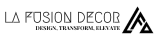 La Fusion Decor
